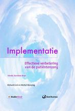 Implementatie - Michel Wensing, Richard Grol - 9789035234796, Boeken, Studieboeken en Cursussen, Nieuw, Verzenden