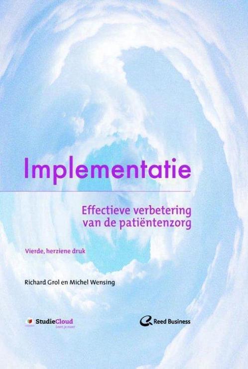 Implementatie - Michel Wensing, Richard Grol - 9789035234796, Livres, Livres d'étude & Cours, Envoi