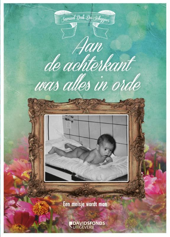 Aan de achterkant was alles in orde 9789058269966, Boeken, Hobby en Vrije tijd, Zo goed als nieuw, Verzenden