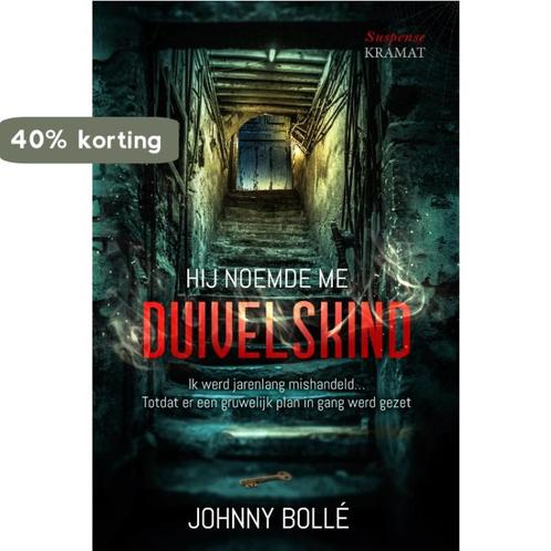 Hij noemde me duivelskind 9789462421189 Johnny Bollé, Boeken, Thrillers, Zo goed als nieuw, Verzenden