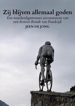 Zij blijven allemaal goden 9789464353525 Jeen de Jong, Verzenden, Gelezen, Jeen de Jong