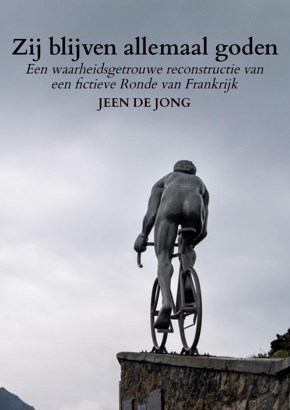 Zij blijven allemaal goden 9789464353525 Jeen de Jong, Livres, Loisirs & Temps libre, Envoi