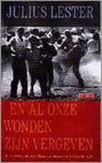 En al onze wonden zijn vergeven 9789052263250 J. Lester, Boeken, Romans, Verzenden, Zo goed als nieuw, J. Lester