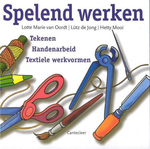 Spelend werken 9789021328645 L.M. van Oordt, Boeken, Hobby en Vrije tijd, Gelezen, Verzenden