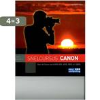 Snelcursus Canon EOS 50D 450D 500D 1000D 9789045640068, Verzenden, Gelezen, J. Beers-Blom