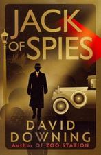 Jack of Spies 9781908699299, Boeken, Gelezen, Verzenden, David Downing