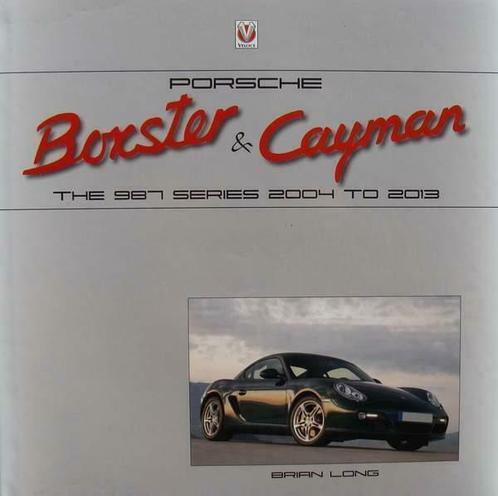 Boek :: Porsche Boxster & Cayman - The 987 Series 2005-2012, Livres, Autos | Livres, Envoi