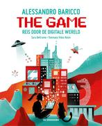 The Game - Reis door de digitale wereld 9789462916043, Boeken, Alessandro Baricco, Sara Beltrame, Zo goed als nieuw, Verzenden