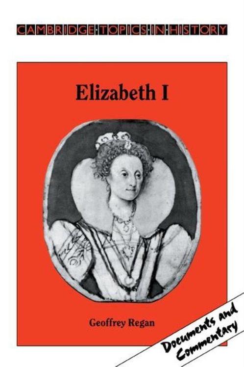 Elizabeth I 9780521312912 Geoffrey Regan, Boeken, Overige Boeken, Zo goed als nieuw, Verzenden