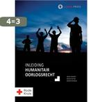 Inleiding humanitair oorlogsrecht 9789067043540, Boeken, Verzenden, Zo goed als nieuw, Boukje Pieters