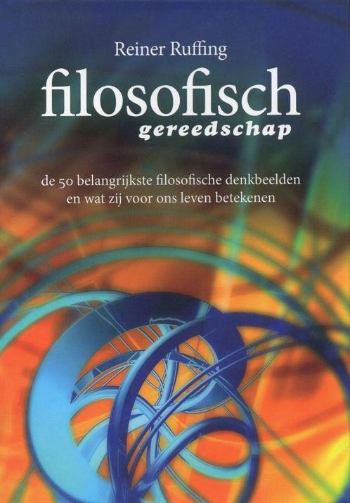 Filosofisch gereedschap - Reiner Ruffing - 9789055946617 - H, Livres, Philosophie, Envoi