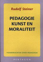 Pedagogie, kunst en moraliteit 9789490455316 Rudolf Steiner, Boeken, Verzenden, Gelezen, Rudolf Steiner