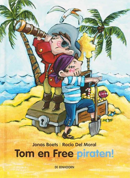 Tom en Free piraten! 9789058384072 Jonas Boets, Boeken, Kinderboeken | Jeugd | onder 10 jaar, Zo goed als nieuw, Verzenden