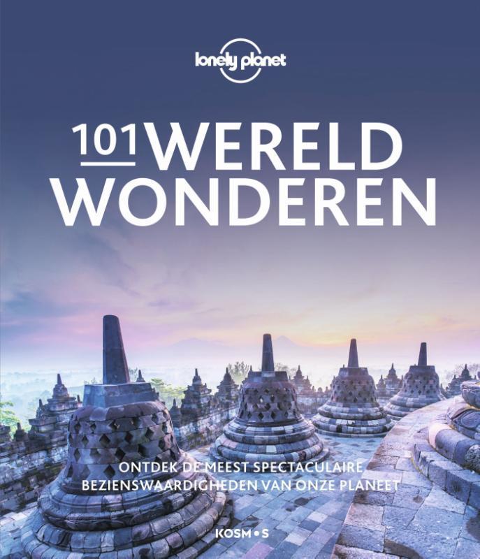 101 Wereldwonderen / Lonely planet 9789021572406, Boeken, Reisgidsen, Zo goed als nieuw, Verzenden
