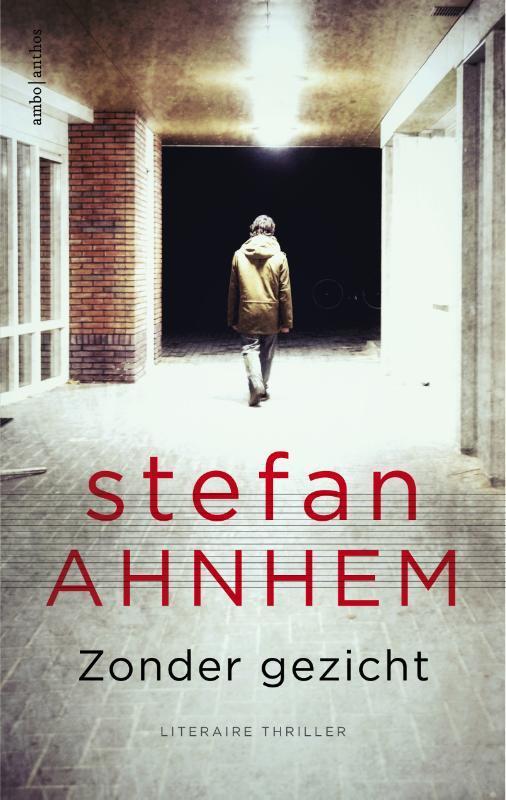 Zonder gezicht / Fabian Risk / 1 9789026331794 Stefan Ahnhem, Boeken, Thrillers, Gelezen, Verzenden