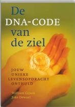 De DNA-code van de ziel 9789077247471, Livres, Ésotérisme & Spiritualité, W. Gijsen, J. Dewael, Verzenden