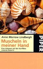 Muscheln in Meiner Hand 9783492214254 Anne Morrow Lindbergh, Verzenden, Anne Morrow Lindbergh