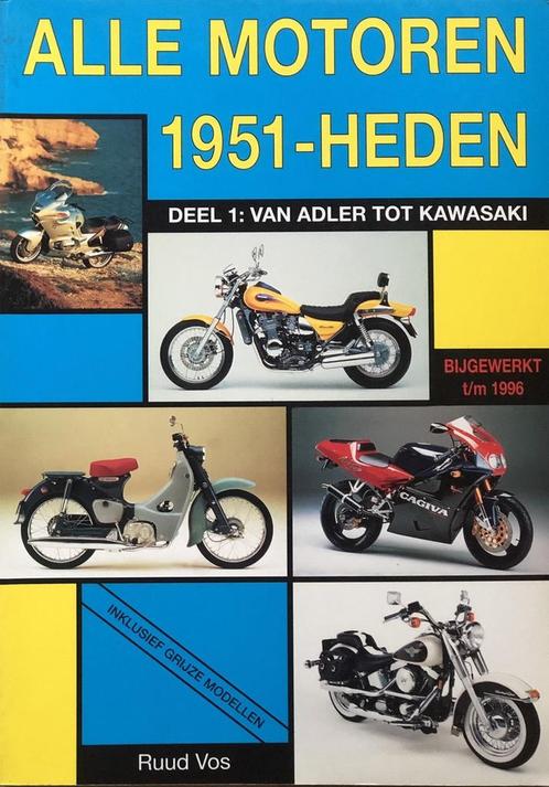 Alle Motoren 1951-Heden 1 Van Adler Tot 9789060130605, Livres, Motos, Envoi