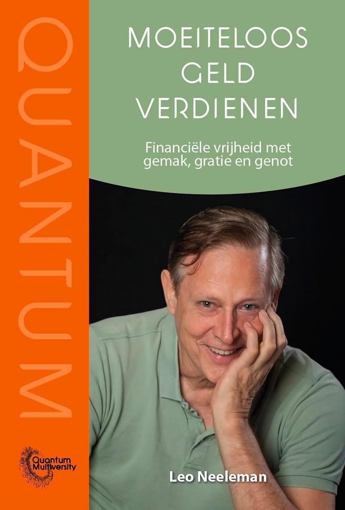 Moeiteloos geld verdienen / Quantum Multiversity, Boeken, Overige Boeken, Gelezen, Verzenden