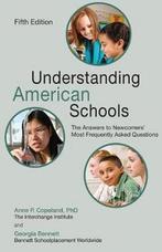 Understanding American Schools 9781511872102, Georgia Bennett, Anne P Copeland Phd, Verzenden