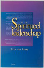 Spiritueel leiderschap 9789014061863, Boeken, Economie, Management en Marketing, Gelezen, E. van Praag, J.Th. Blok, Verzenden