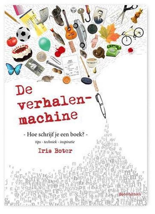 De verhalenmachine 9789082286007 Iris Boter, Boeken, Overige Boeken, Zo goed als nieuw, Verzenden