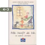 Mik heeft de hik / Boektoppers / 1998 3/4 9789020870978, Boeken, Verzenden, Gelezen, A. Verboven