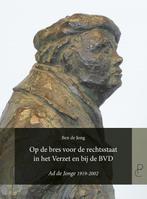 Op de bres voor de rechtsstaat in het Verzet en bij de BVD, Boeken, Verzenden, Zo goed als nieuw, Ben de Jong