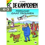 FC De Kampioenen Fernand gaat trouwen / F.C. De Kampioenen /, Verzenden, Gelezen, Hec Leemans