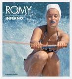 Romy - Die unveröffentlichten Bilder aus Inferno, Livres, Serge Bromberg, Verzenden