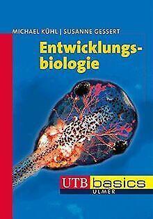 Entwicklungsbiologie. UTB basics  Michael Kühl  Book, Livres, Livres Autre, Envoi