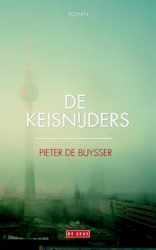 De Keisnijders 9789044521177 Pieter De Buysser, Boeken, Romans, Gelezen, Verzenden
