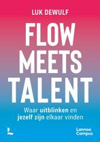 Flow meets talent 9789401435413 Luk Dewulf, Verzenden, Luk Dewulf