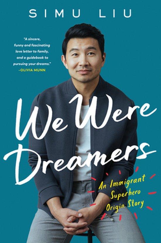 We Were Dreamers 9780063046498 Simu Liu, Boeken, Taal | Engels, Zo goed als nieuw, Verzenden