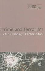 Crime and Terrorism 9781849200325, Grabosky, Michael S. Stohl, Verzenden