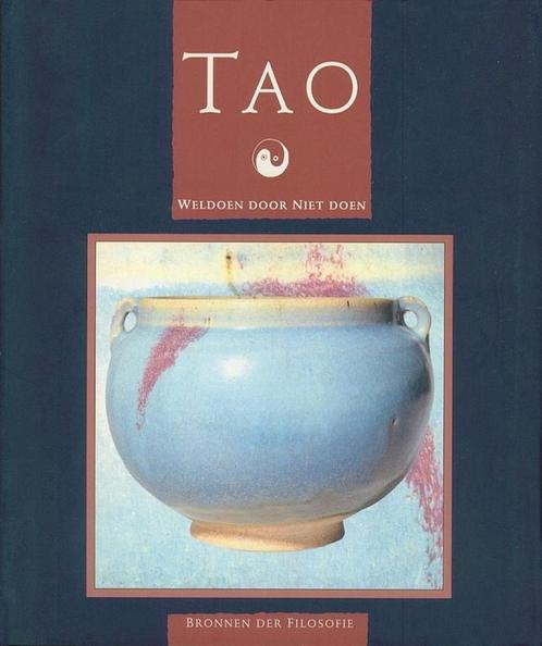 Tao / Bronnen der filosofie 9789038901060 Auteur, Boeken, Filosofie, Zo goed als nieuw, Verzenden