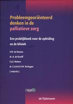 Probleemgeoriënteerd denken in de palliatieve zorg /, Boeken, Verzenden, Zo goed als nieuw