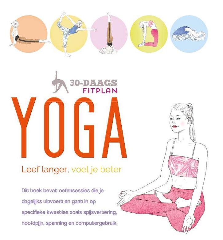 Yoga / 30-daags fitplan 9789036639118 Linda Gaines, Boeken, Hobby en Vrije tijd, Gelezen, Verzenden