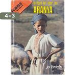 Ik deed het voor jou aranya 9789031701896 Briels, Boeken, Verzenden, Gelezen, Briels