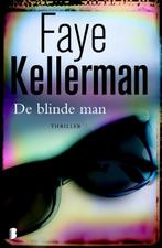 De blinde man 9789022555125, Gelezen, [{:name=>'Els Franci-Ekeler', :role=>'B06'}, {:name=>'Faye Kellerman', :role=>'A01'}], Verzenden
