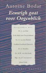 Eeuwigh gaat voor Oogenblick 9789050181808, Antoine Bodar, J. van Baal, Verzenden