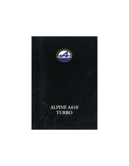 1992 ALPINE A610 TURBO BROCHURE DUITS, Boeken, Auto's | Folders en Tijdschriften, Ophalen of Verzenden