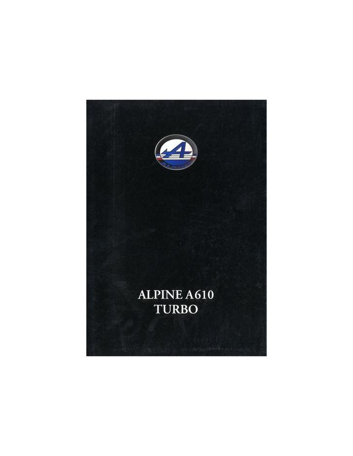 1992 ALPINE A610 TURBO BROCHURE DUITS, Livres, Autos | Brochures & Magazines, Enlèvement ou Envoi