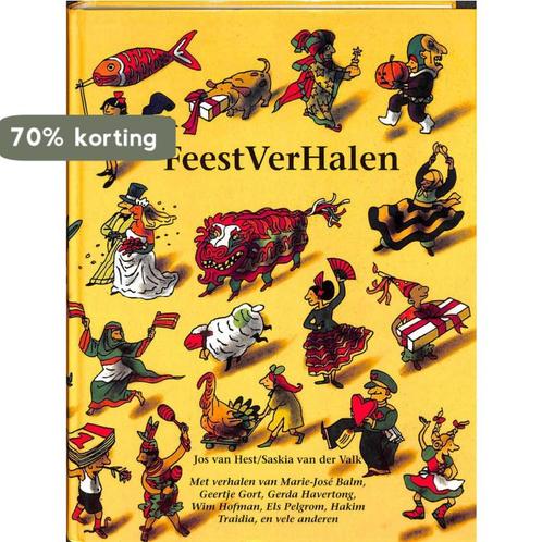 Feestverhalen 9789025728458 Jos van Hest, Boeken, Kinderboeken | Kleuters, Gelezen, Verzenden