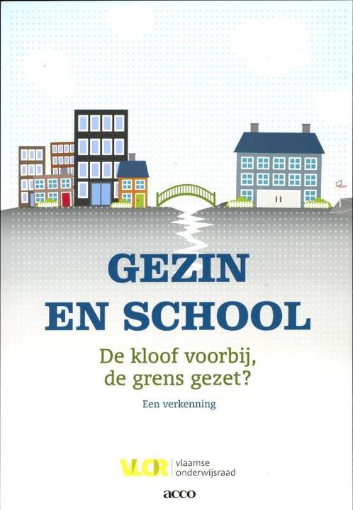 Gezin en school 9789033485596 Vlor, Boeken, Studieboeken en Cursussen, Gelezen, Verzenden