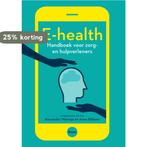 E-health 9789058754905, Boeken, Verzenden, Gelezen