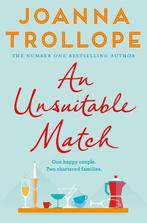 An Unsuitable Match 9781509823505 Joanna Trollope, Boeken, Verzenden, Gelezen, Joanna Trollope