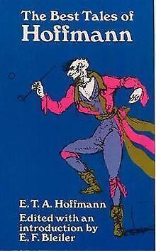 The Best Tales of Hoffmann  Hoffmann, E. T. A.  Book, Livres, Livres Autre, Envoi