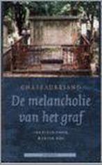 De melancholie van het graf 9789059110298, Boeken, Verzenden, Gelezen, F.A. de Chateaubriand