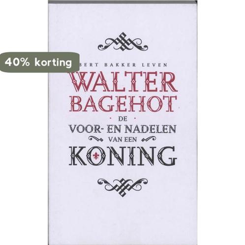 De Voor En Nadelen Van Een Koning 9789035129382 W. Bagehot, Boeken, Filosofie, Gelezen, Verzenden